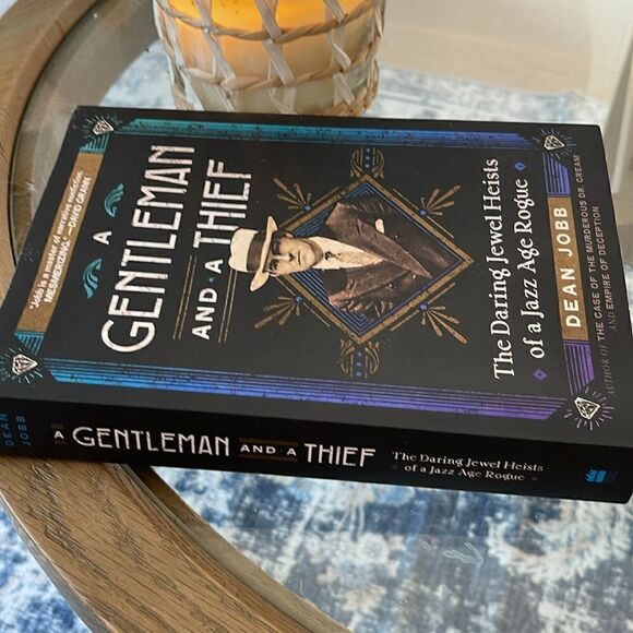 Dean Jobb - A Gentleman and a Thief: The Daring Jewel Heists of a Jazz Age Rogue - Picture 4 of 7